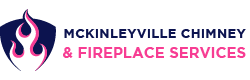 Fireplace And Chimney Services in McKinleyville