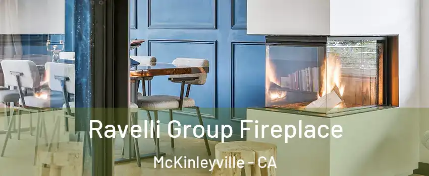  Ravelli Group Fireplace McKinleyville - CA